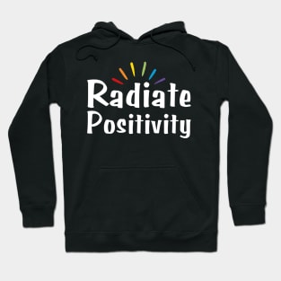 Radiate Positivity Hoodie